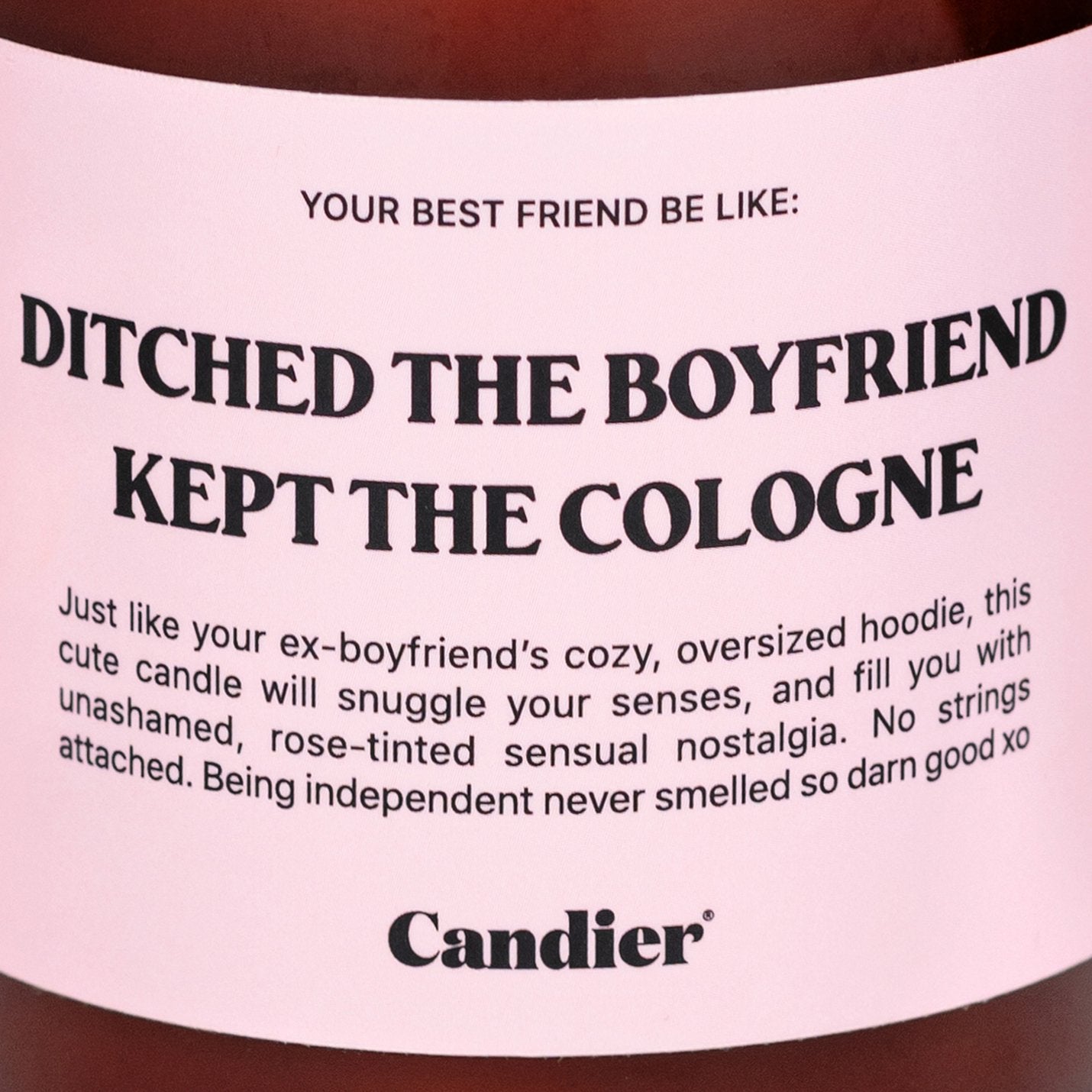 DITCHED THE BOYFRIEND CANDLE